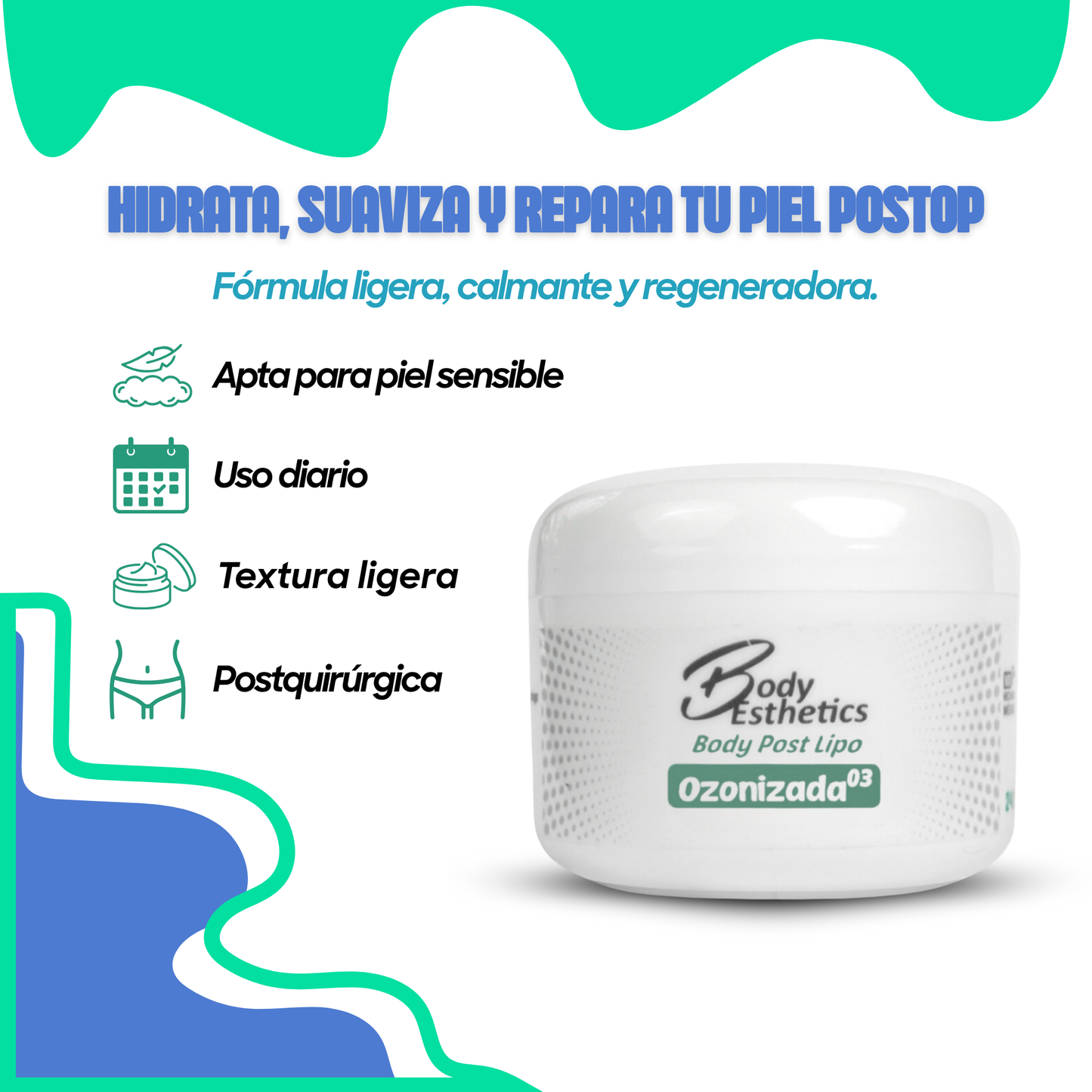 Crema Body Post Lipo Ozonizada